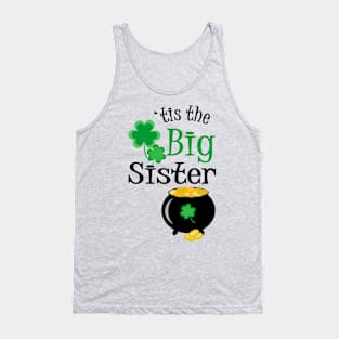 'Tis The Big Sister, St. Patrick's Day Tank Top